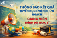Thông báo Kết quả trúng tuyển viên chức – vị trí Giảng viên năm 2026